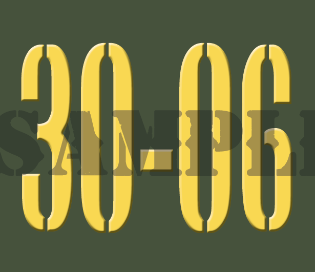 .30-06 - Yellow - Stencil - .30Cal