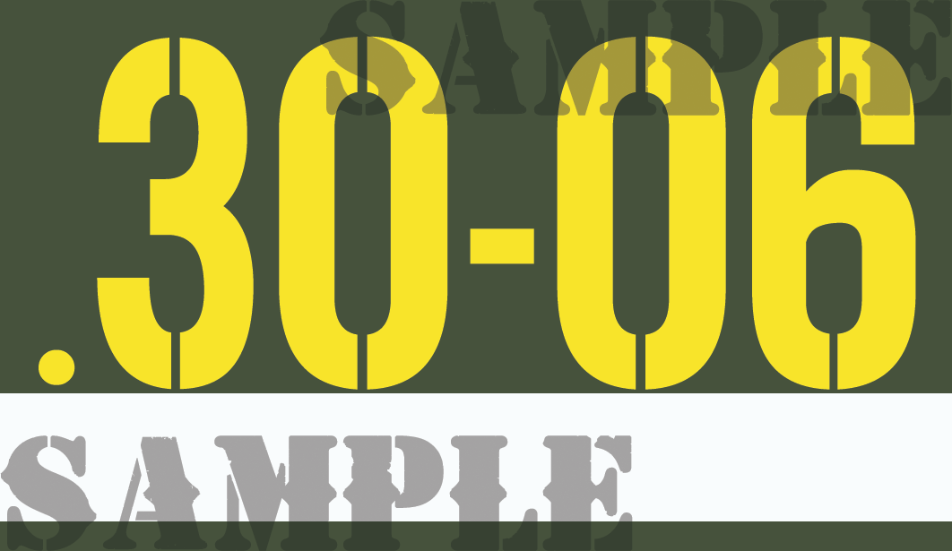 .30-06 - Yellow - Stencil - .50Cal -Note/Qty Strip