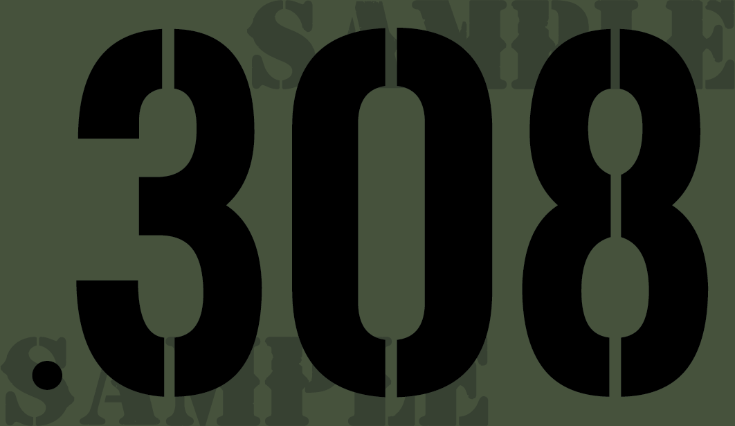 .308 - Black - Stencil  - .50Cal