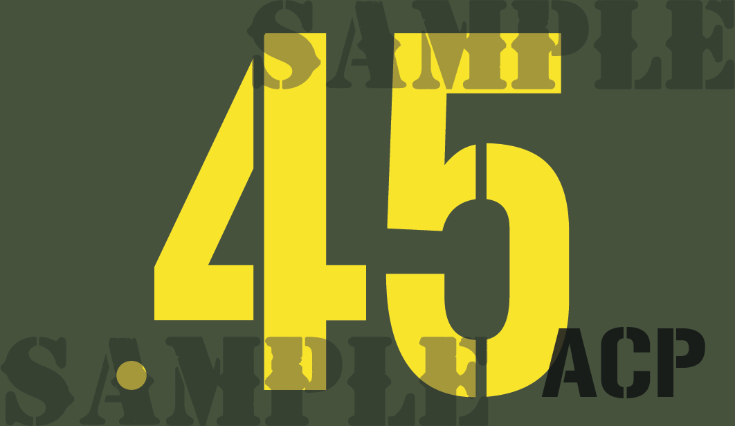 .45 ACP - Yellow - Stencil  - .50Cal