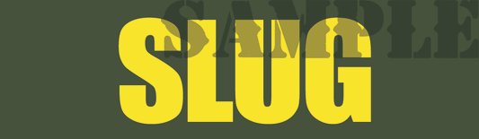 Slug - Yellow - Standard - Half Height (NC)