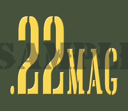 .22Mag - Yellow - Stencil  - .30Cal
