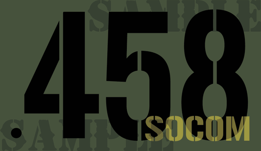 .458 SOCOM - Black - Stencil  - .50Cal