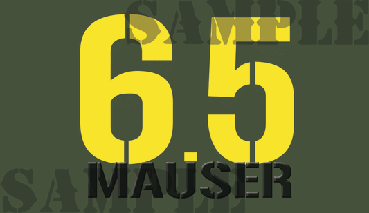 6.5 Mauser - Yellow - Stencil  - .50Cal