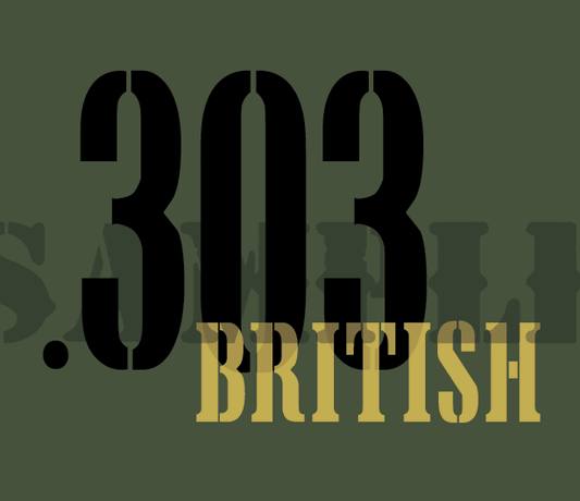 .303 British - Black - Stencil  - .30Cal