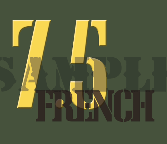 7.5 French - Yellow - Stencil - .30Cal